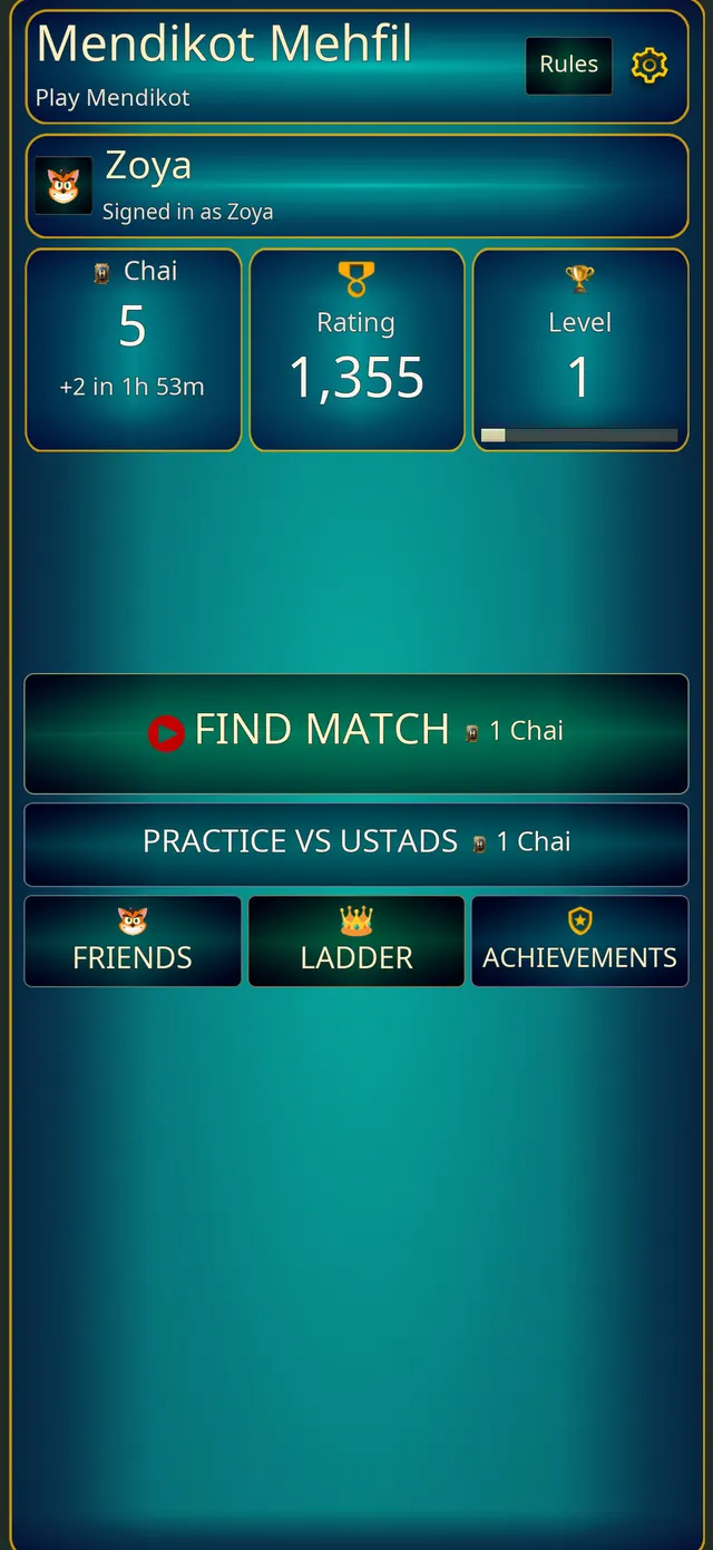 Signed-in home with Chai, rating and level, Find Match, Practice vs Ustads, Friends, Ladder and Achievements